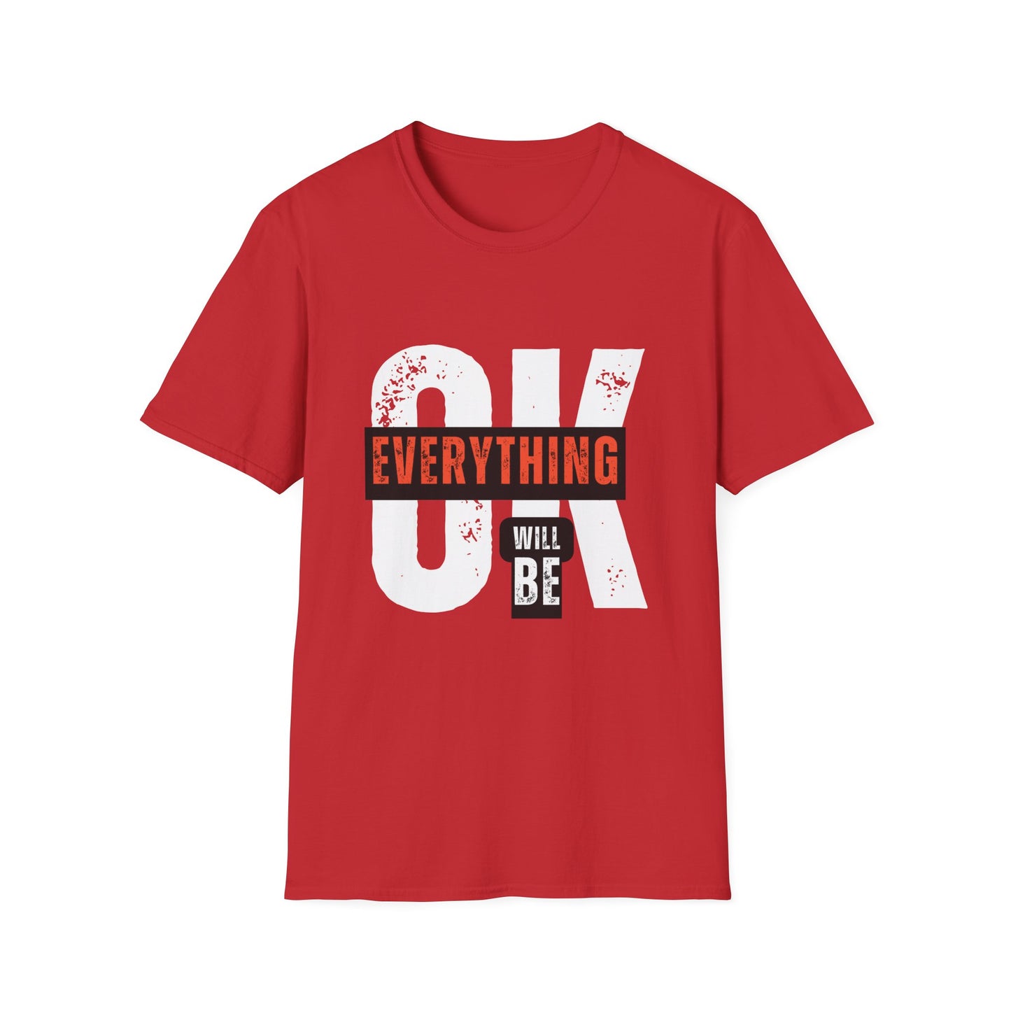 Chill & Trust: Everything Will Be Okay Tee