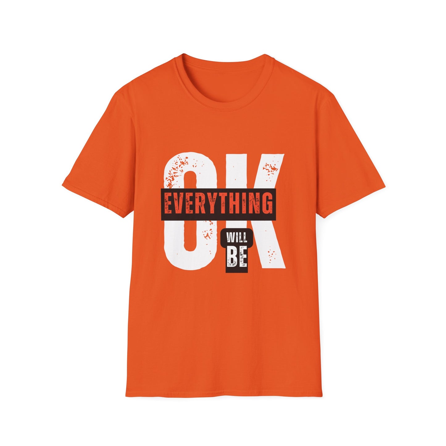 Chill & Trust: Everything Will Be Okay Tee