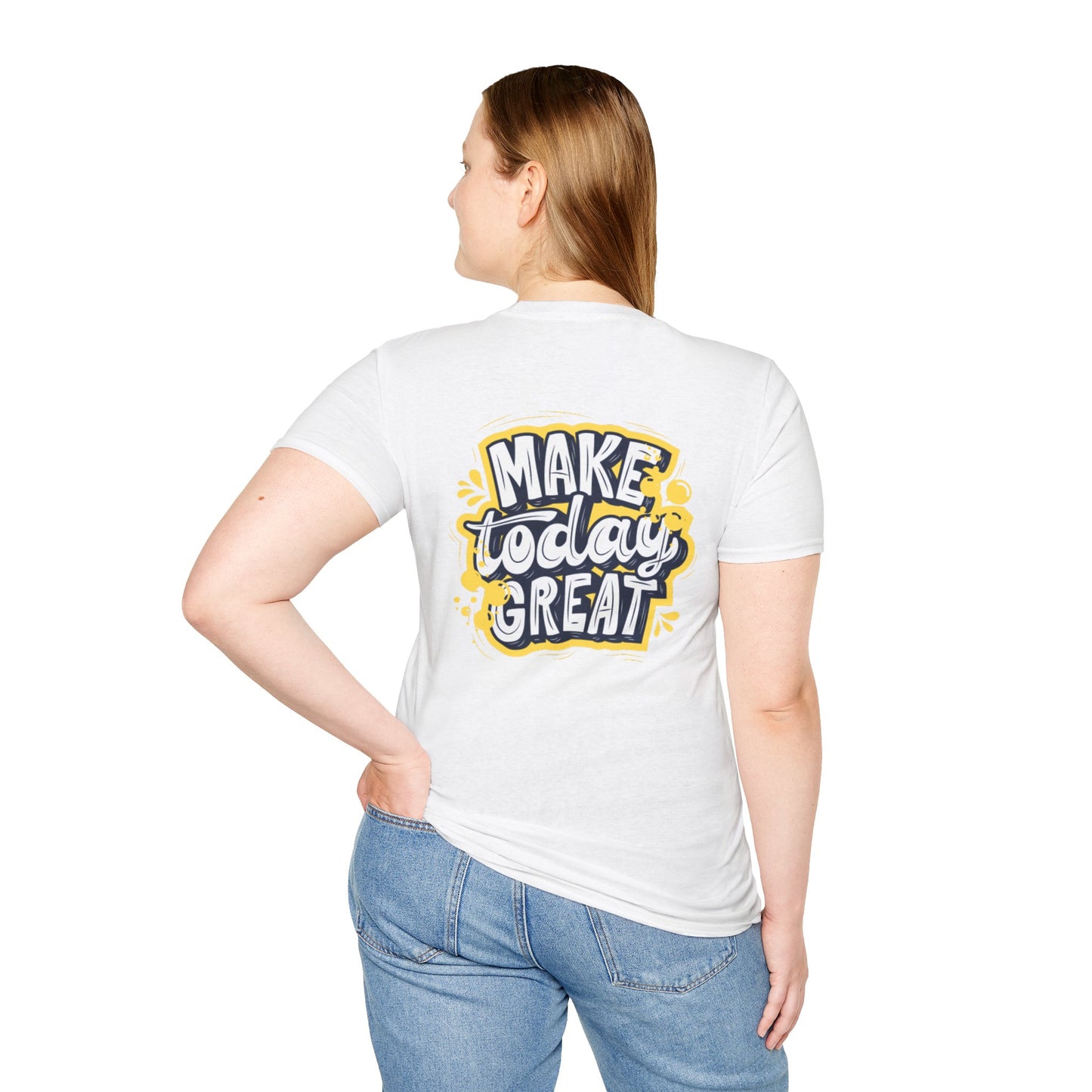 Slay the Day: Make Today Great Tee