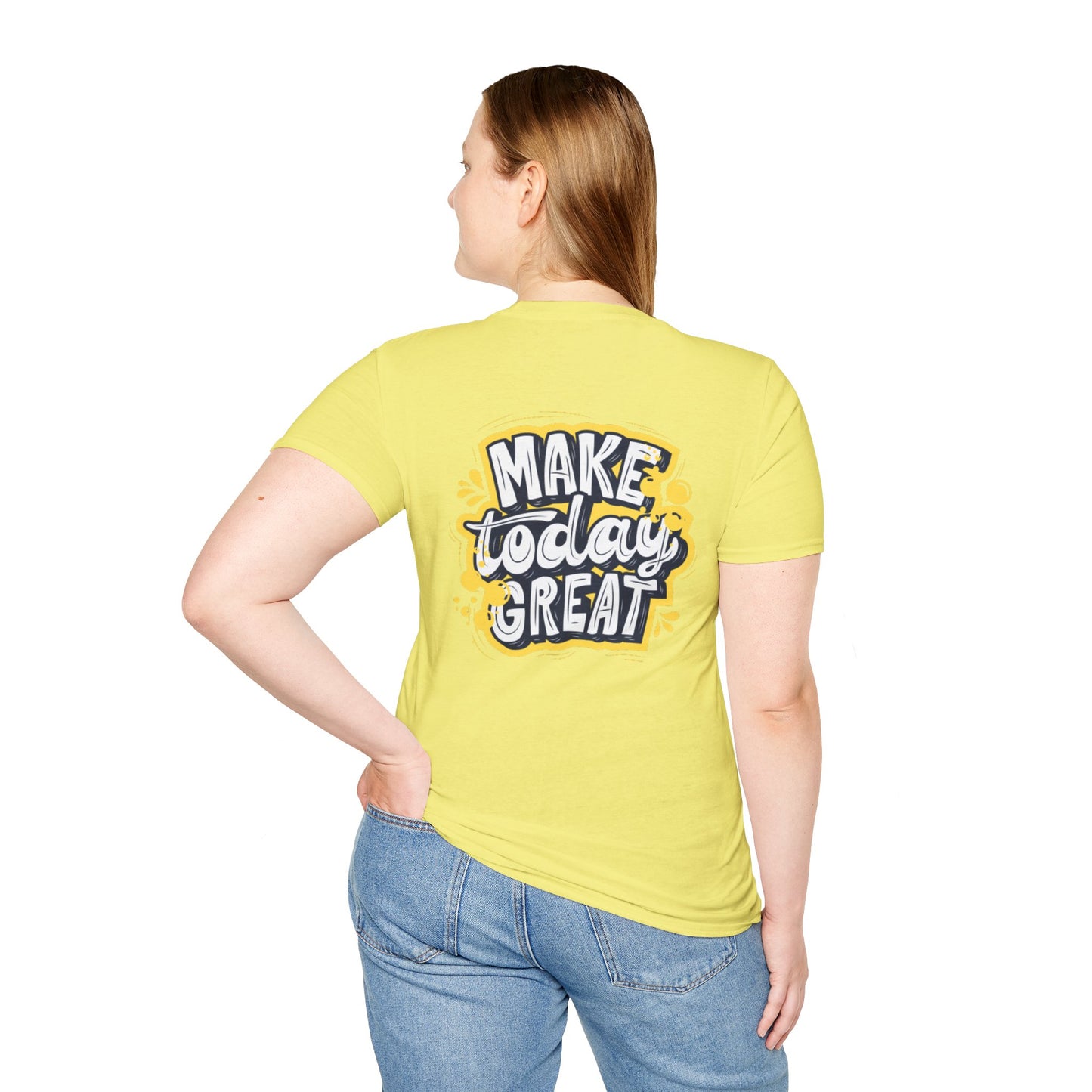 Slay the Day: Make Today Great Tee