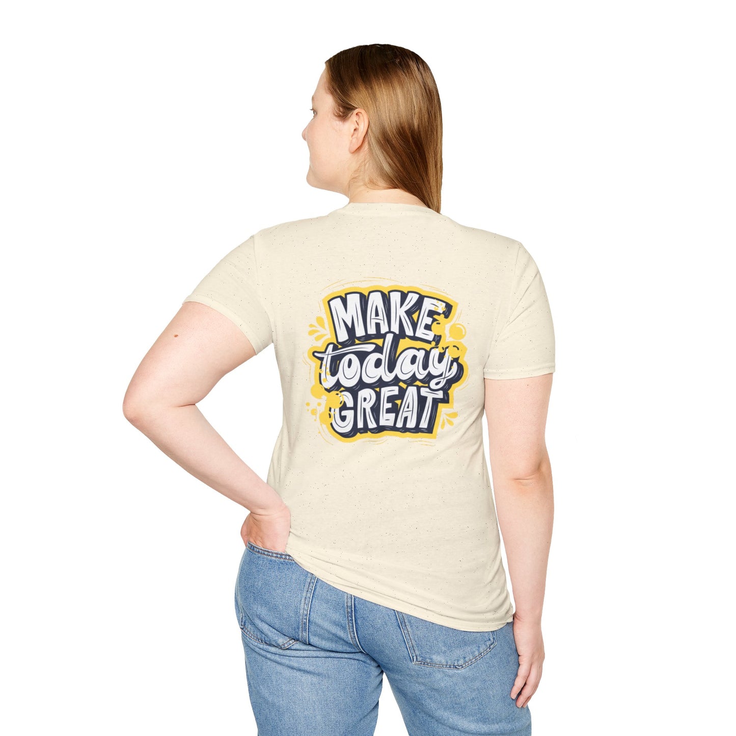 Slay the Day: Make Today Great Tee