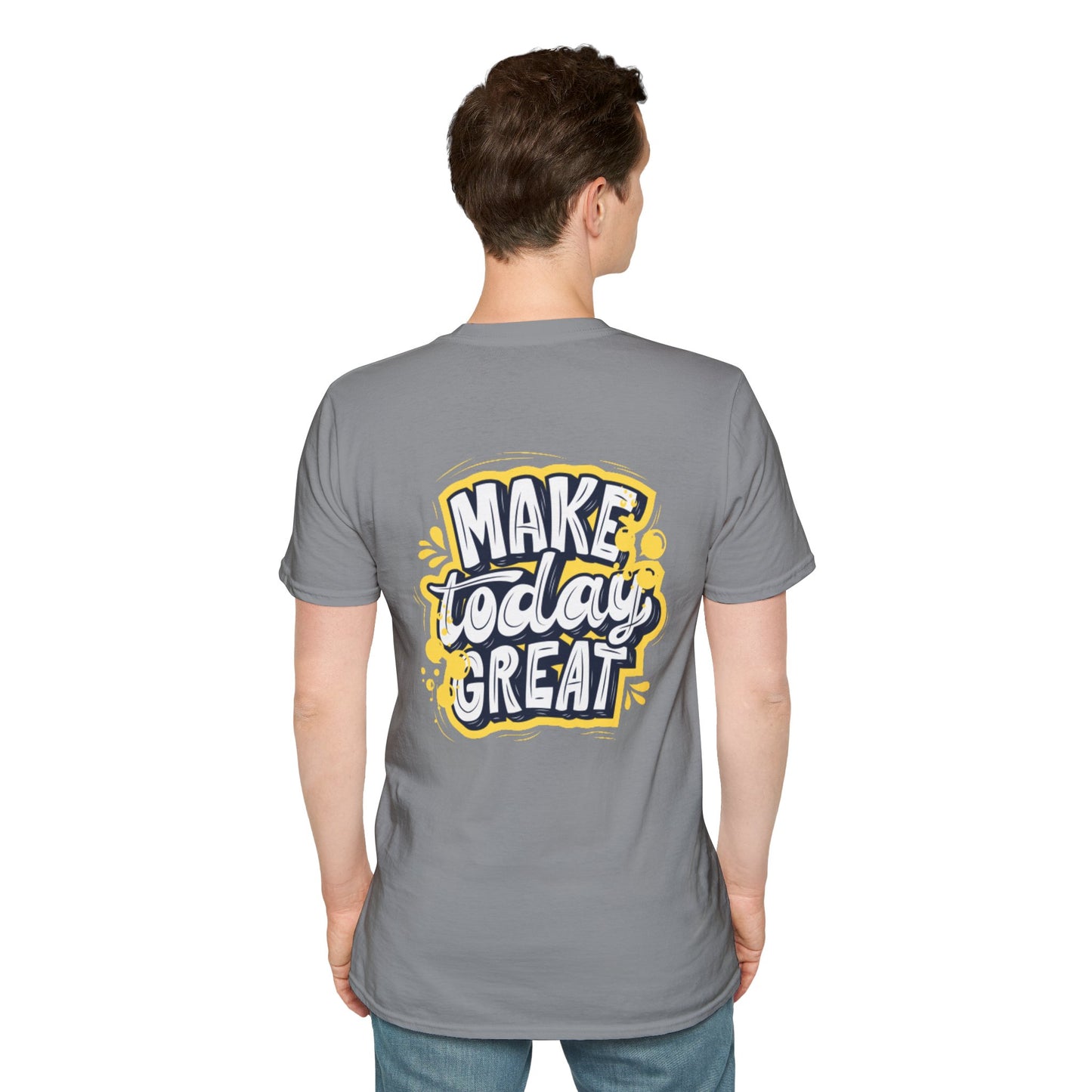 Slay the Day: Make Today Great Tee