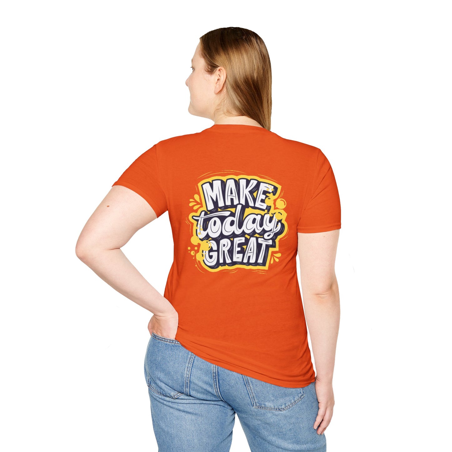Slay the Day: Make Today Great Tee