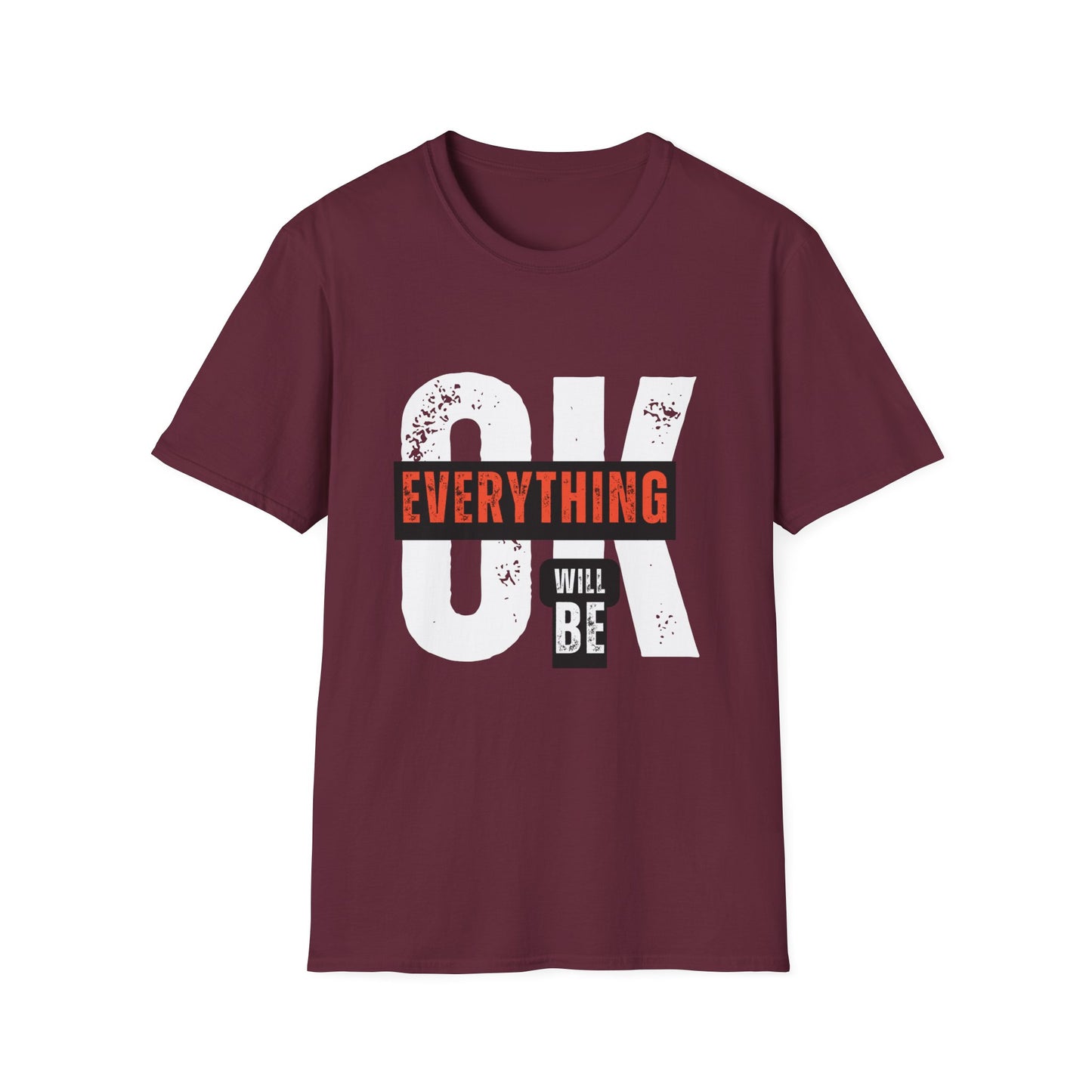 Chill & Trust: Everything Will Be Okay Tee