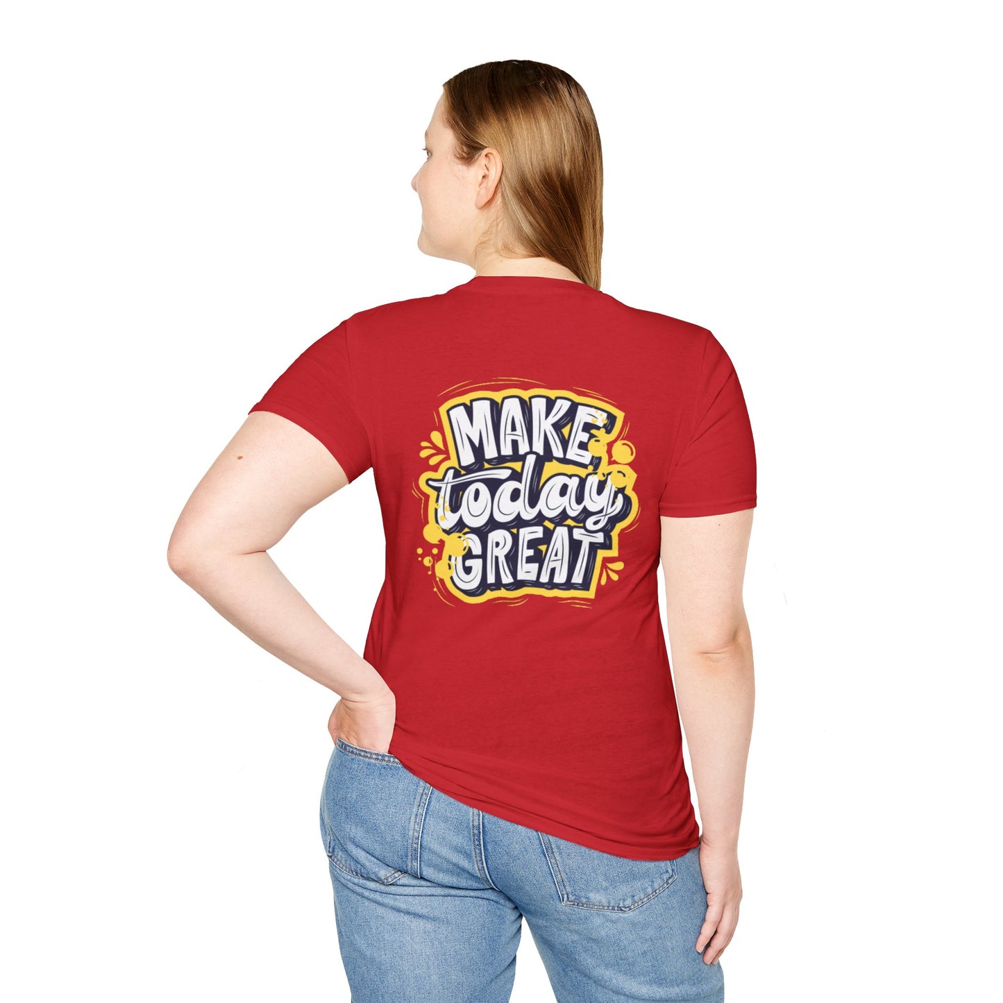 Slay the Day: Make Today Great Tee